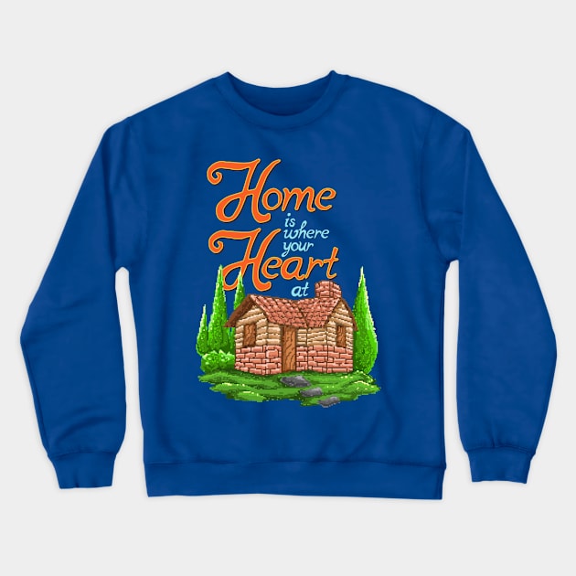 home is where your heart art pixel Crewneck Sweatshirt by Mako Design 